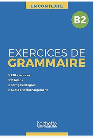 Schoolstoreng Ltd | Exercices de Grammaire En Contexte Niveau B2 - Nouvelle Edition